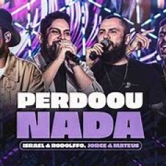 Israel & Rodolfo, Jorge & Mateus